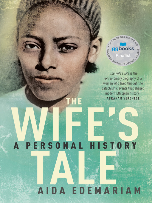 Title details for The Wife's Tale by Aida Edemariam - Available